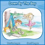 Down by the Bay Childrens Book - Katrina Logan
